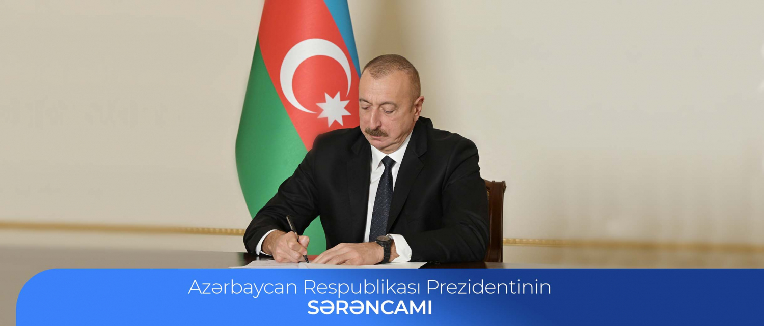 11 Azərbaycan Respublikası Prezidentinin Sərəncamı