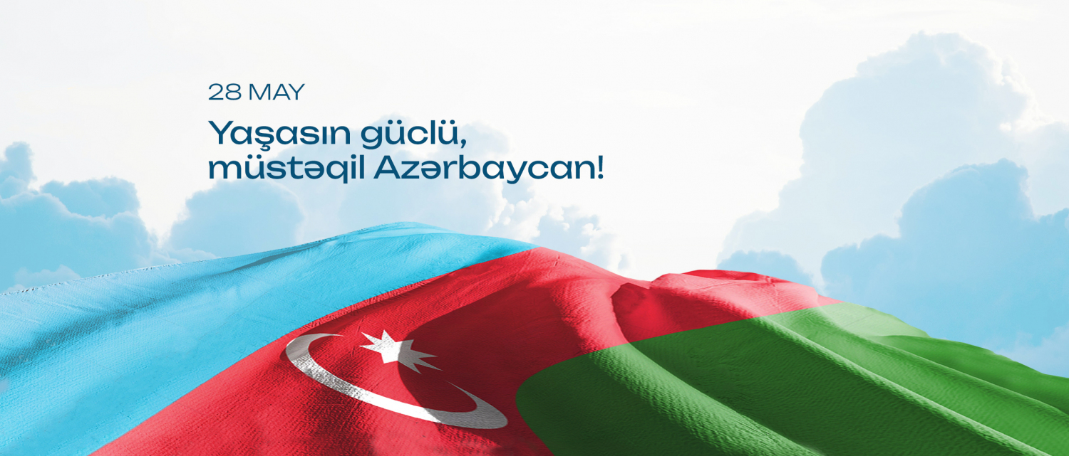11 28 May - Müstəqillik Günüdür!