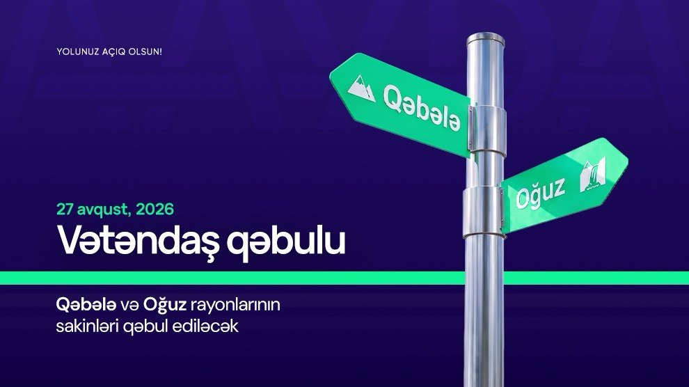 11 Vüsal Nəsirli Oğuz və Qəbələ sakinlərini qəbul edəcək