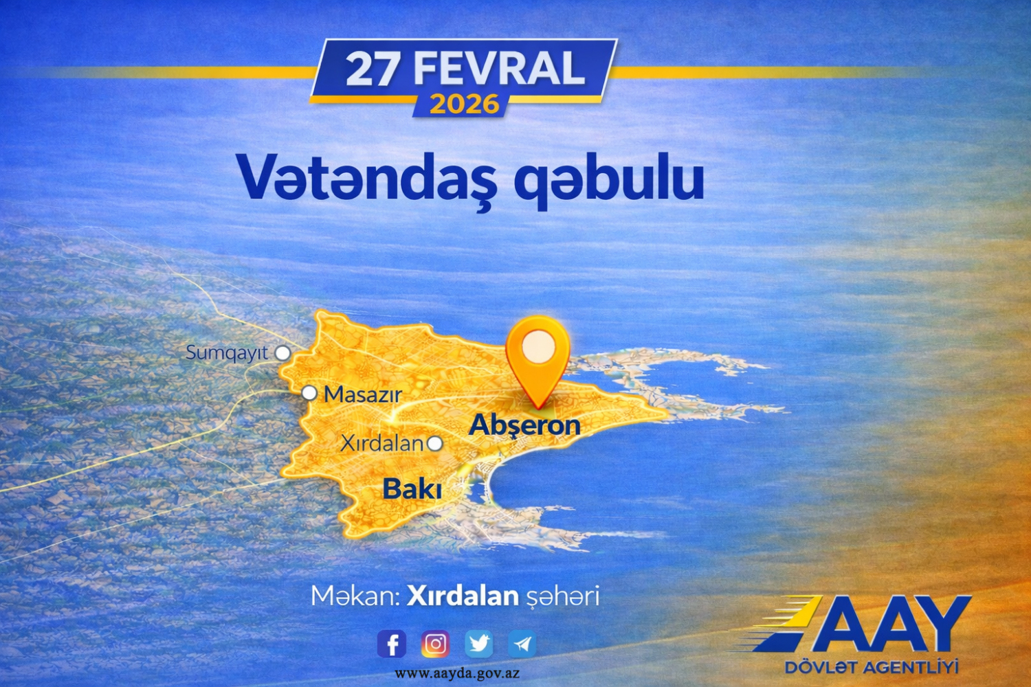 11 İdarə Heyətinin sədri Vüsal Nəsirli Abşeronda vətəndaşları qəbul edəcək