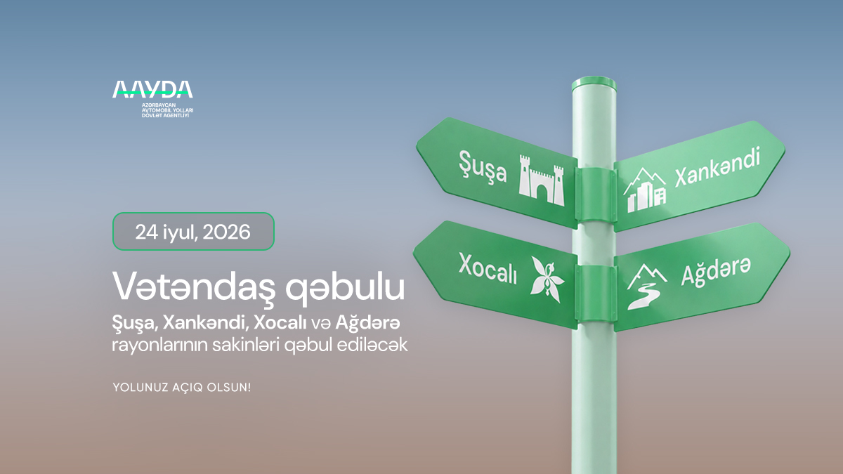 11 AAYDA-nın İdarə Heyətinin sədri Vüsal Nəsirli Şuşada vətəndaşları qəbul edəcək
