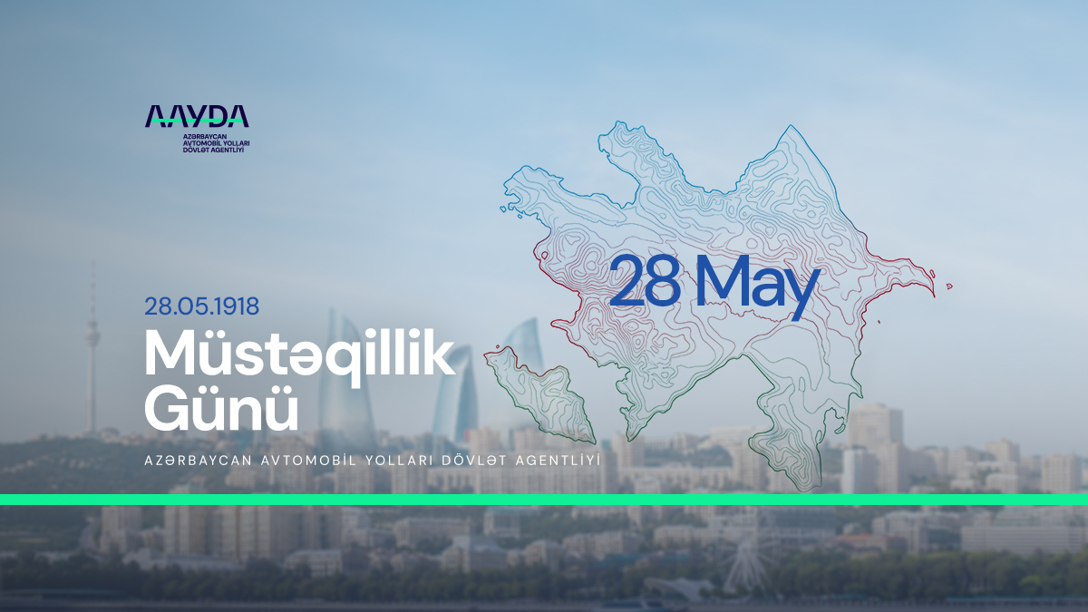 11 28 May - Müstəqillik Günüdür!