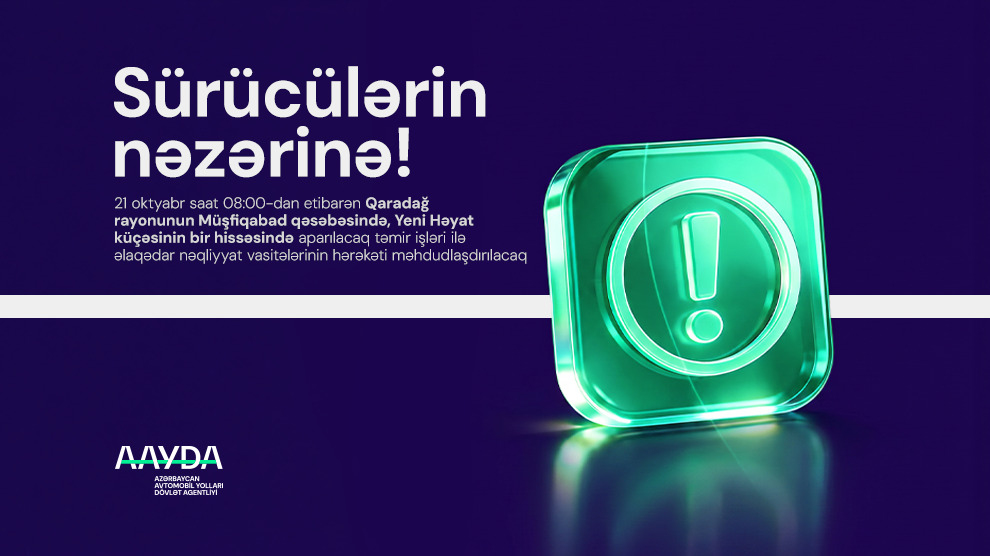 11 Müşfiqabad qəsəbəsi, Yeni Həyat küçəsində təmir işləri aparılacaq