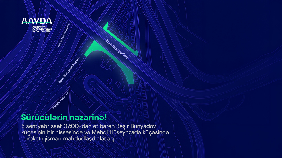 11 Bəşir Bünyadov və Mehdi Hüseynzadə küçələri təmir ediləcək