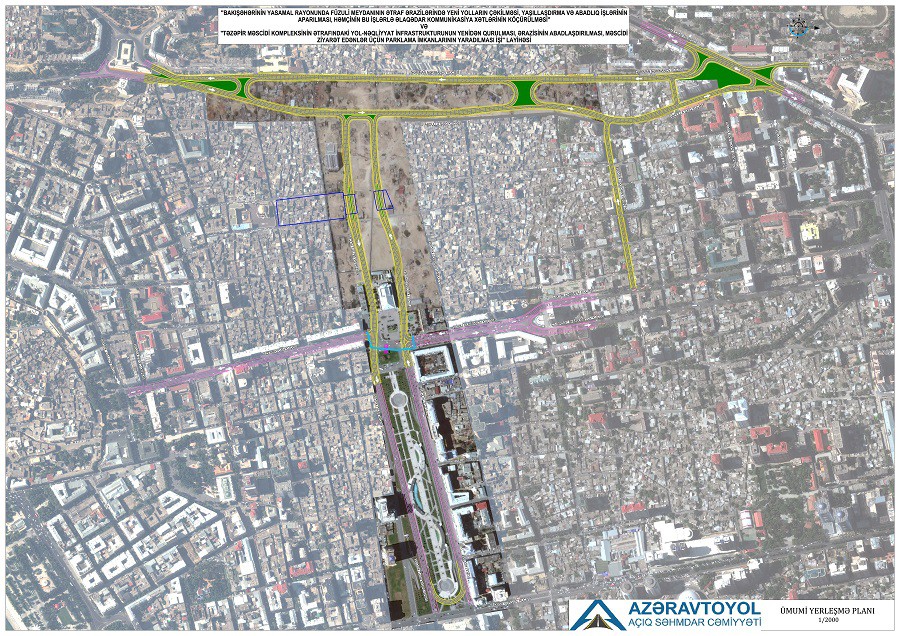 11 Füzuli meydanı ətrafında yol infrastrukturunda mühüm dəyişikliklər ediləcək – FOTO