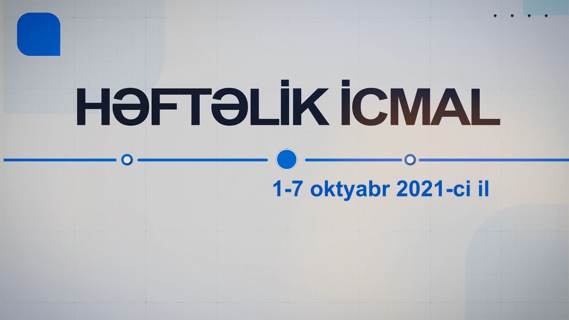 11 AAYDA tərəfindən görülən işlərin həftəlik icmalı - VİDEO