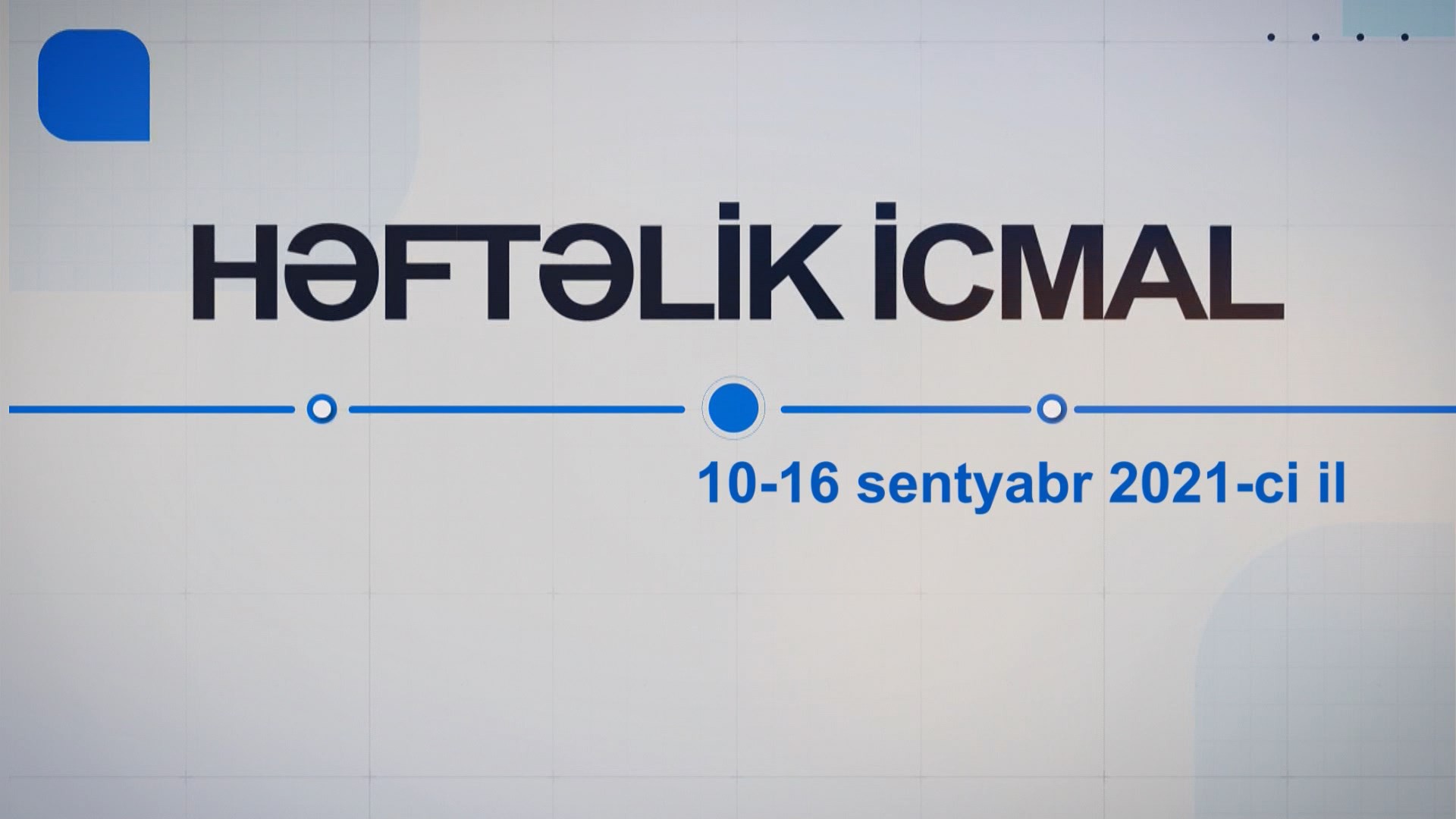 11 AAYDA tərəfindən görülən işlərin həftəlik icmalı - VİDEO